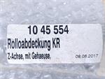 Chiron 10 45 554 Rollabdeckung KR Z-Achse mit Gehäuse UNUSED & OVP